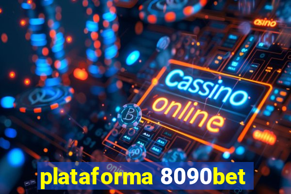 plataforma 8090bet